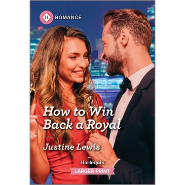 How to Win Back a Royal