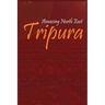 Amazing North East - Tripura