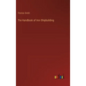 The Handbook of Iron Shipbuilding