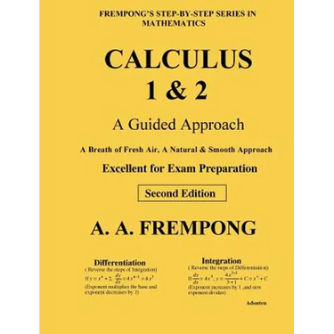 Calculus 1 & 2: A Guided Approach