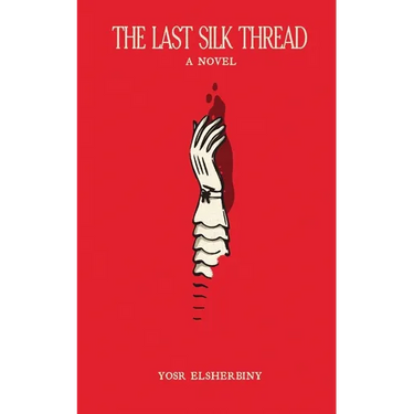The Last Silk Thread