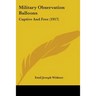 Military Observation Balloons: Captive And Free (1917)