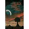 The Black Tree Atop the Hill