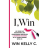 I, Win: Hope and Life my journey as a disabled woman living in a non-disabled world