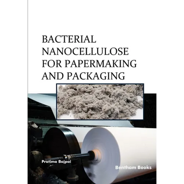 Bacterial Nanocellulose for Papermaking and Packaging
