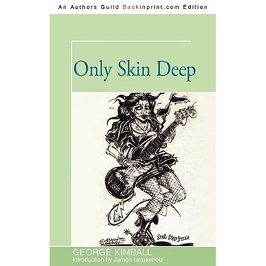 Only Skin Deep