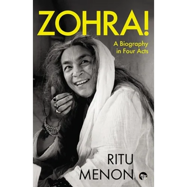 Zohra! a Biography in Four Acts
