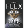 Stone of the Angels: The First Arkle Wright Novel
