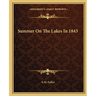 Summer On The Lakes In 1843