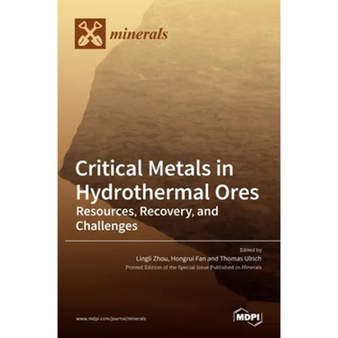 Critical Metals in Hydrothermal Ores: Resources, Recovery, and Challenges
