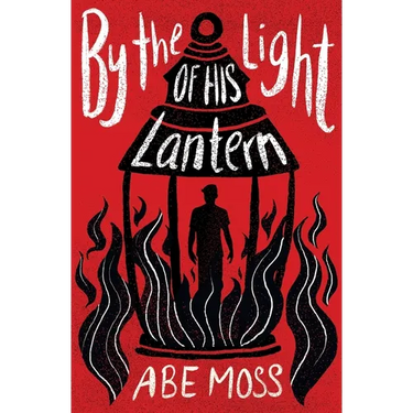 By the Light of His Lantern