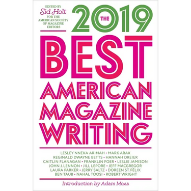 The Best American Magazine Writing 2019