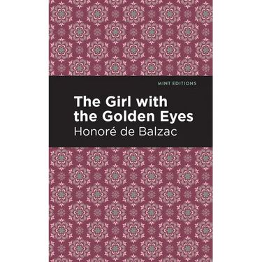 The Girl with the Golden Eyes