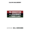 The Emancipation of the Descendants of Former Slaves