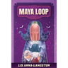 Maya Loop