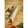 A Hundred Flowers