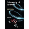 Philosophy of Science: Perspectives from Scientists