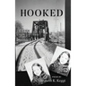 Hooked