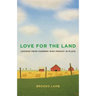 Love for the Land: Lessons from Farmers Who Persist in Place