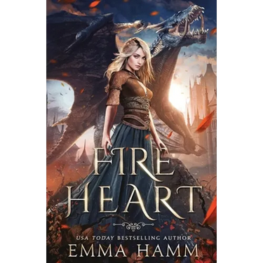Fire Heart: A Dragon Fantasy Romance