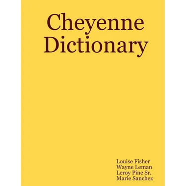 Cheyenne Dictionary