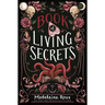 The Book of Living Secrets
