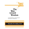 The Way Toward Wisdom: An Interdisciplinary and Intercultural Introduction to Metaphysics