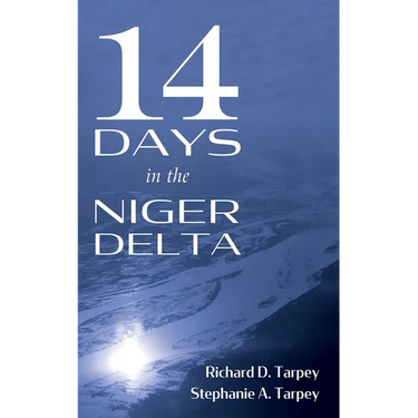 14 Days in the Niger Delta