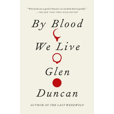 By Blood We Live