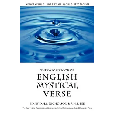The Oxford Book of English Mystical Verse