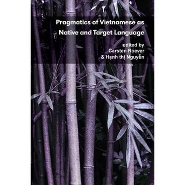 Pragmatics of Vietnamese as Native and Target Language