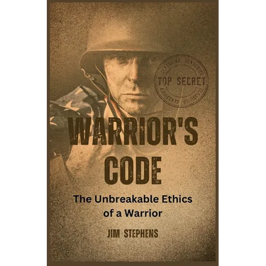 Warrior's Code: The Unbreakable Ethics of a Warrior (Large Print Edition)
