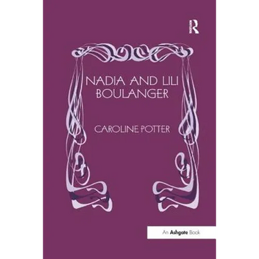 Nadia and Lili Boulanger