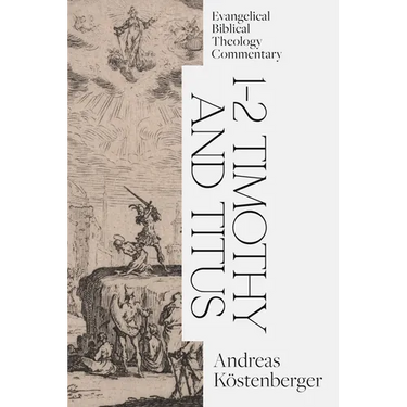 1-2 Timothy and Titus