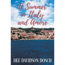 A Summer in Italy and Amore