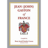 Jean (John) Gaston of France