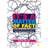 It's a Matter of Fact: Teaching Students Research Skills in Today's Information-Packed World