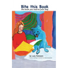 Bite this Book: the book you read to your dog