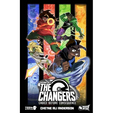 The Changers: Choice Before Consequence