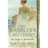 The Gambler's Last Chance