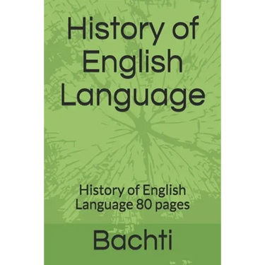 History of English Language: History of English Language 80 pages