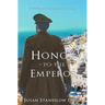 Honor to the Emperor