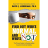 Find Out Who's Normal and Who's Not: The Proven System to Quickly Assess Anyone's Emotional Stability