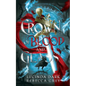 Crown of Blood and Glass