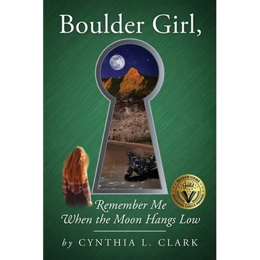 Boulder Girl, Remember Me When the Moon Hangs Low