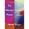 The Obvious Poems and The Worthless Poems