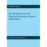 An Introduction to the German Accountancy System: All you need - and not too much