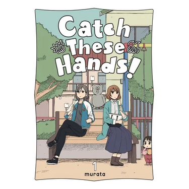 Catch These Hands!, Vol. 1