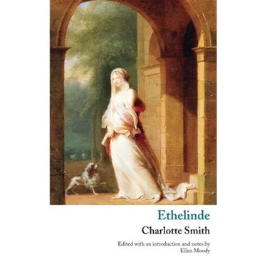 Ethelinde, or, The Recluse of the Lake