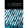 The Everyday Makers of International Law